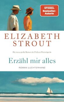 Erzähl mir alles roman - mir,