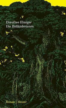 Die holländerinnen roman von - die,