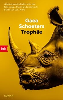 Trophäe roman von schoeters - von,