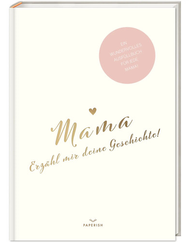 Mama erzähl mir deine - mama,,