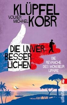Die unverbesserlichen - die, –