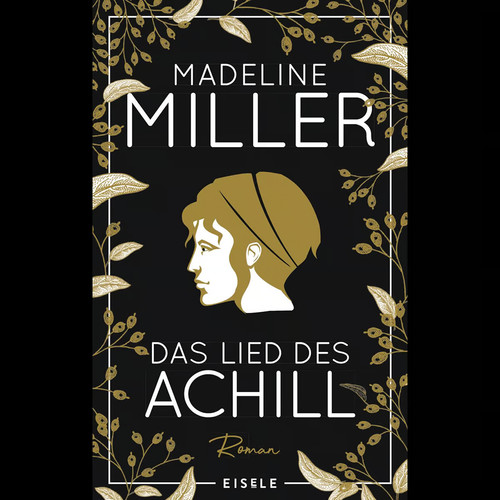 Das lied des achill - des, mythos