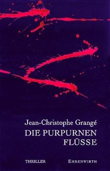 Die purpurnen flüsse - die,