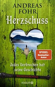 Herzschuss jedes verbrechen - herzschuss:,