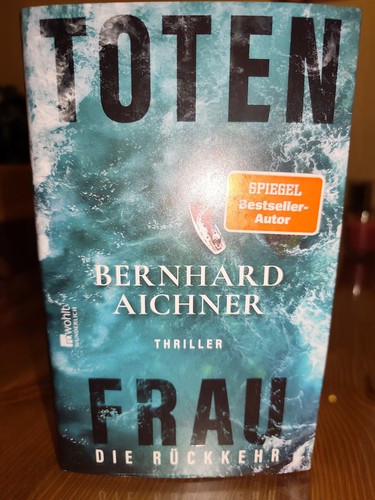 Bernhard aichner totenfrau die - aichner,