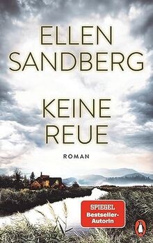Keine reue roman - keine, reue: