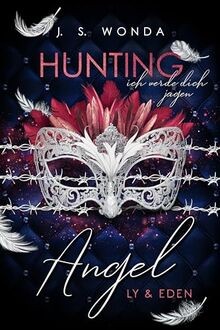 Hunting angel ich - werde, dich
