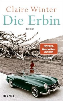 Die erbin roman - von, winter